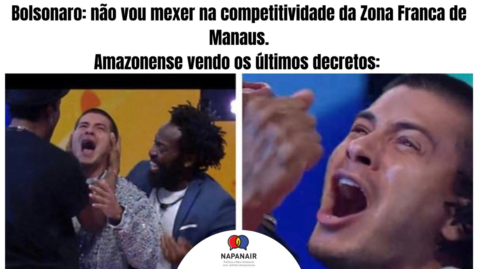 Bolsonaro atendendo à expectativa do amazonense - Meme da hora